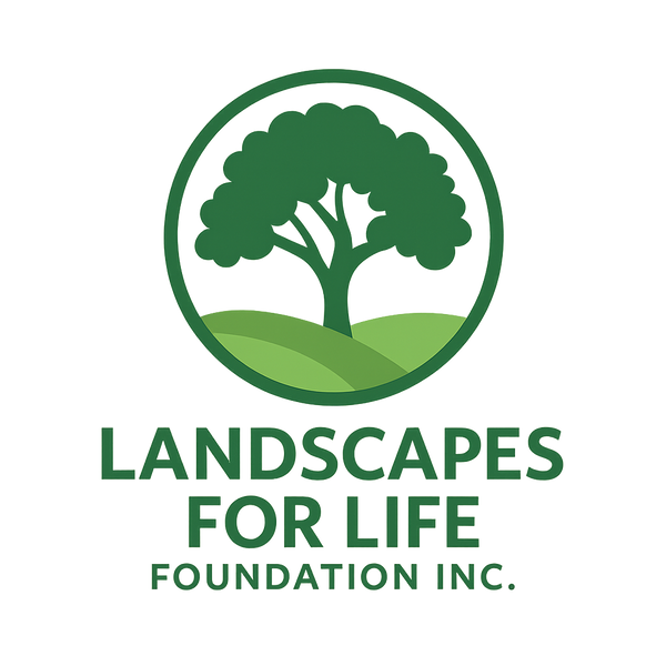 LANDSCAPES FOR LIFE FOUNDATION INC
